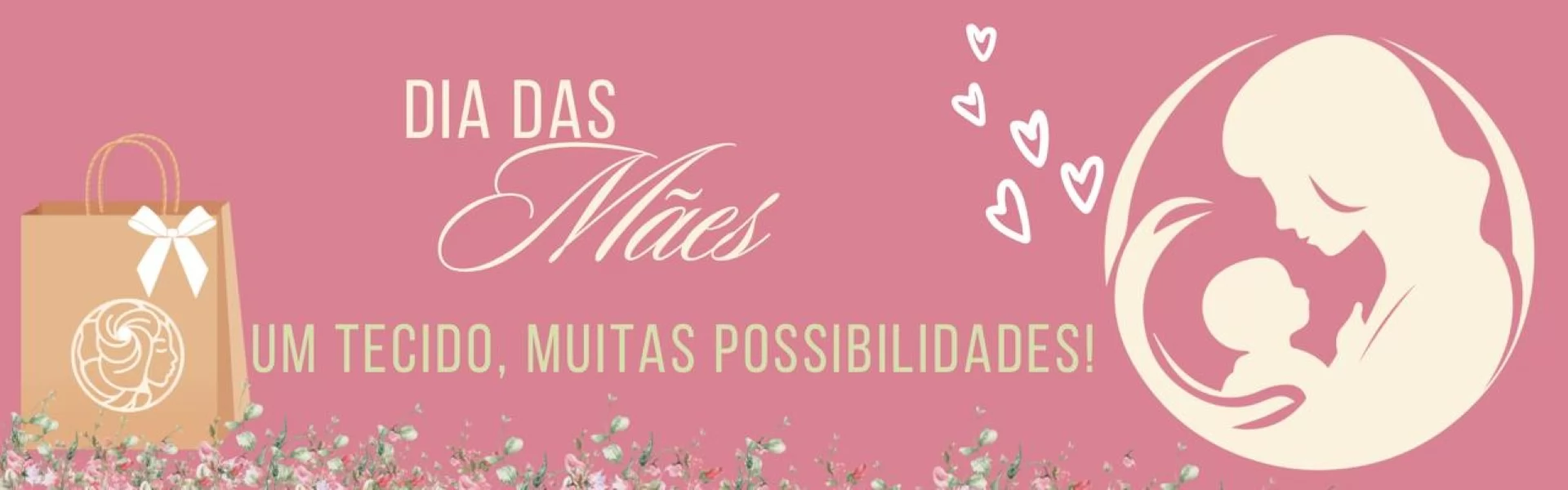 DIA DAS MÃES 2024
